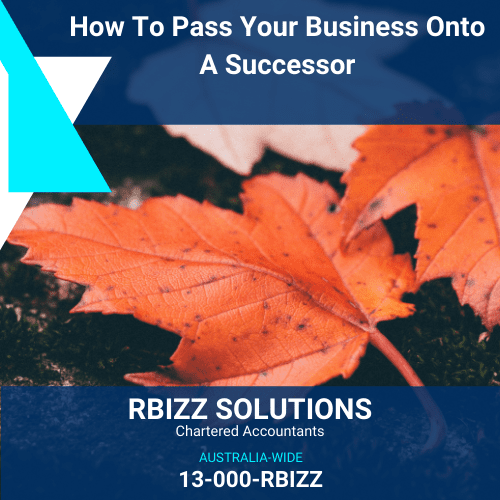 How To Pass Your Business Onto A Successor